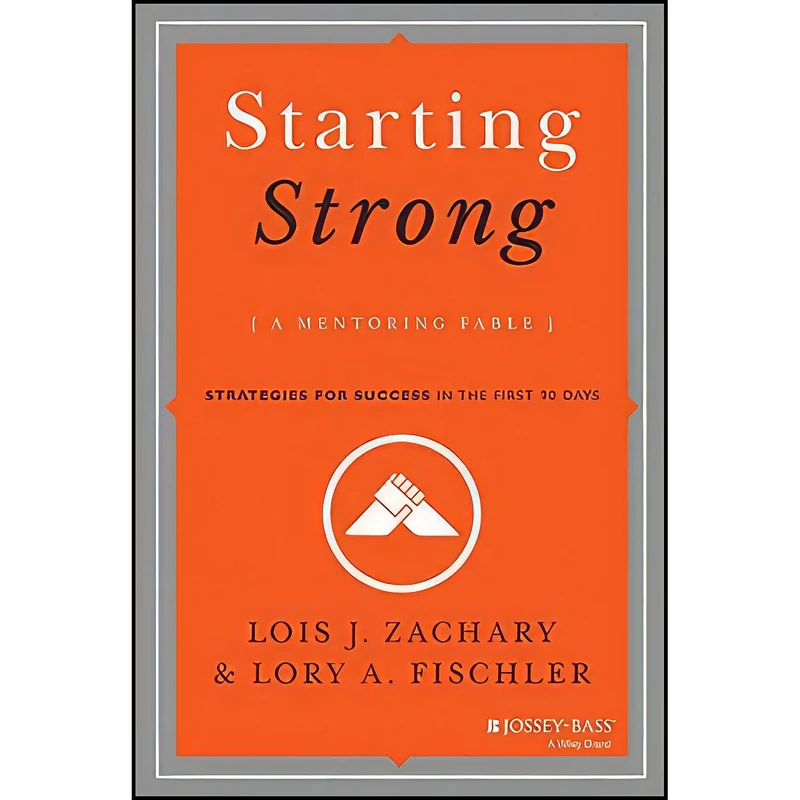 کتاب Starting Strong اثر جمعي از نويسندگان انتشارات Jossey-Bass