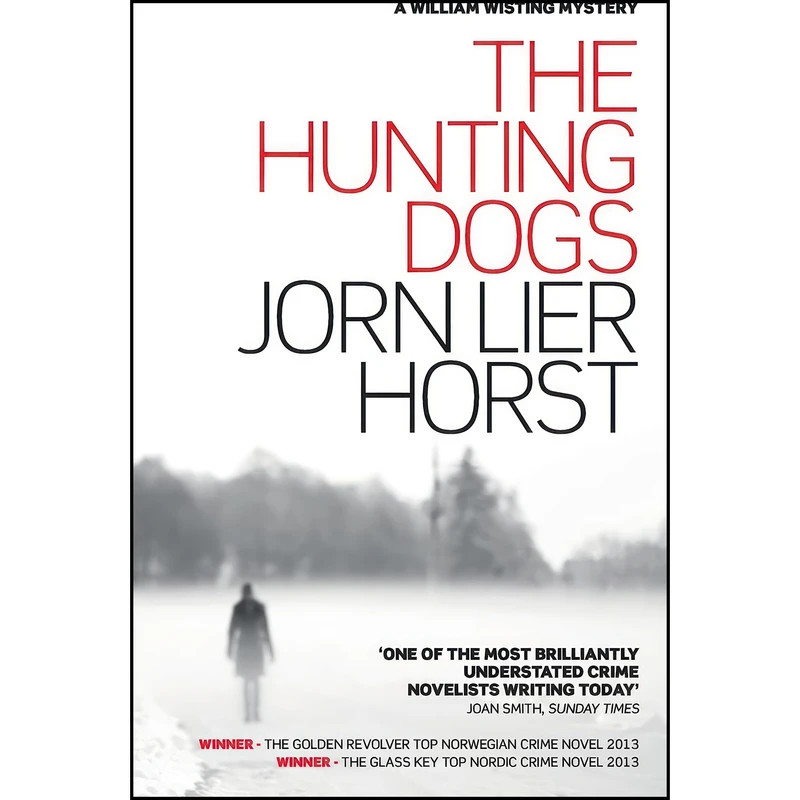 کتاب The Hunting Dogs  اثر Jorn Lier Horst and Anne Bruce انتشارات Sandstone Press