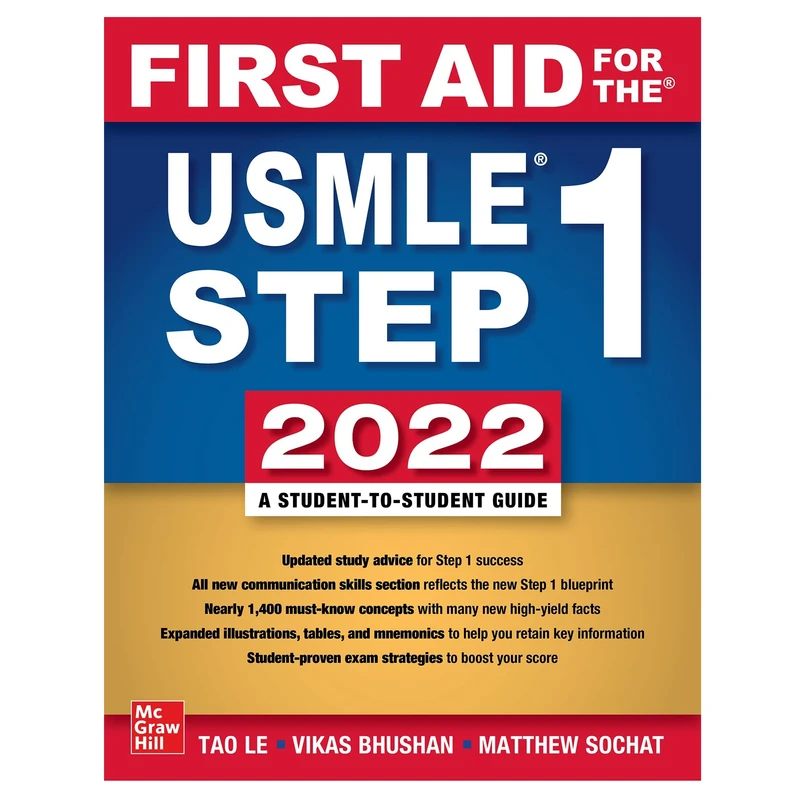 کتاب First Aid for the USMLE Step 1 2022 اثر Tao Le انتشارات مک گرا هیل