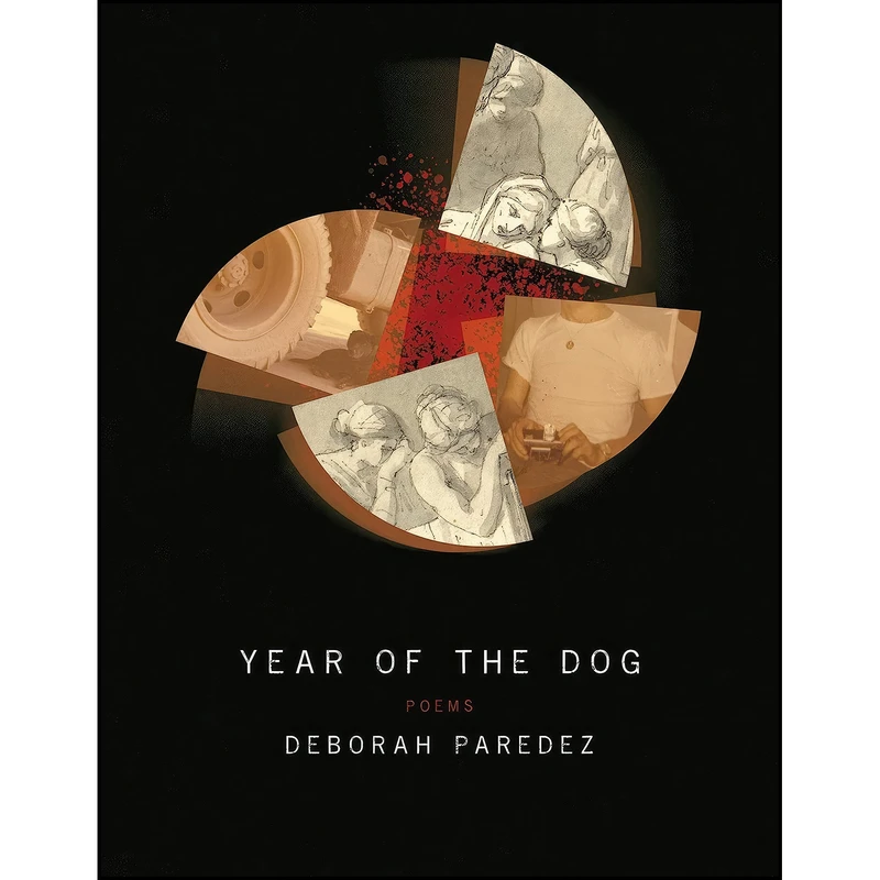 کتاب Year of the Dog  اثر Deborah Paredez انتشارات BOA Editions Ltd.