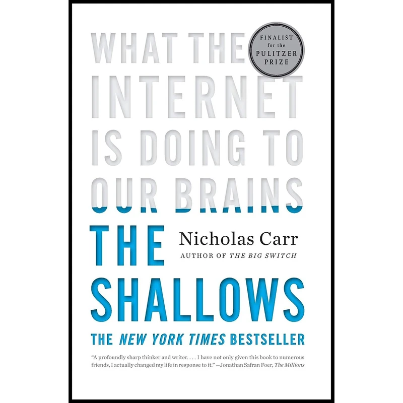 کتاب The Shallows اثر Nicholas Carr انتشارات W. W. Norton & Company