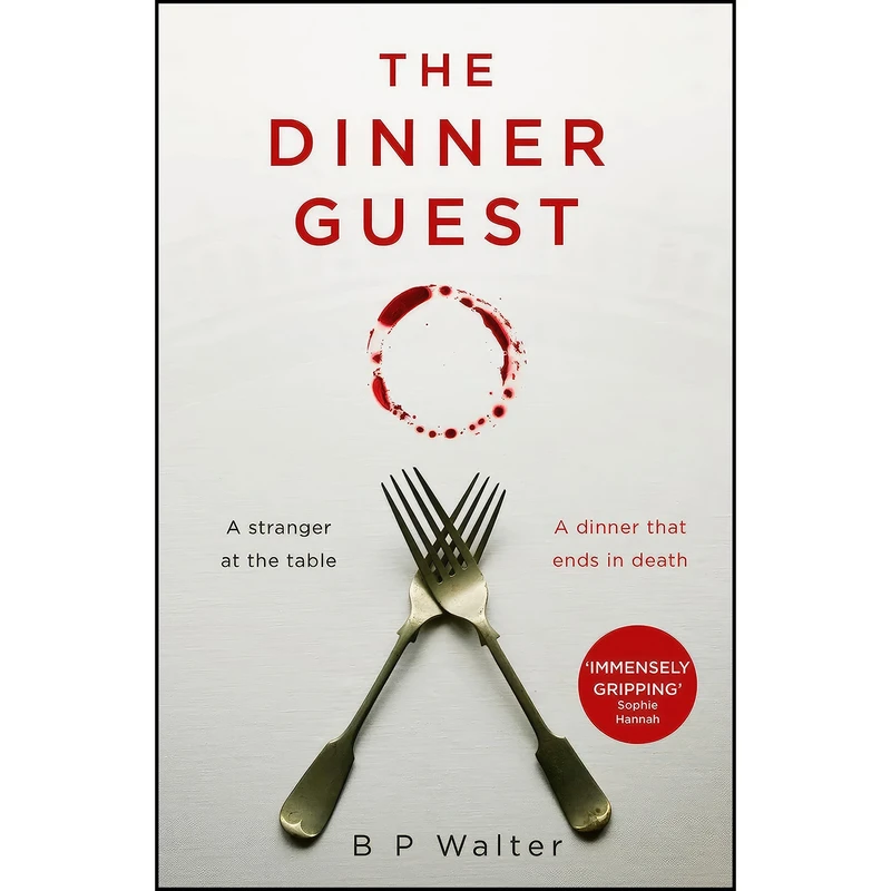 کتاب The Dinner Guest اثر B P Walter انتشارات One More Chapter