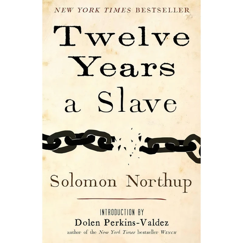 کتاب Twelve Years a Slave اثر Solomon Northup and Dolen Perkins-Valdez انتشارات 37 Ink