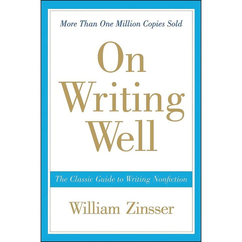 کتاب On Writing Well اثر William Zinsser انتشارات بله