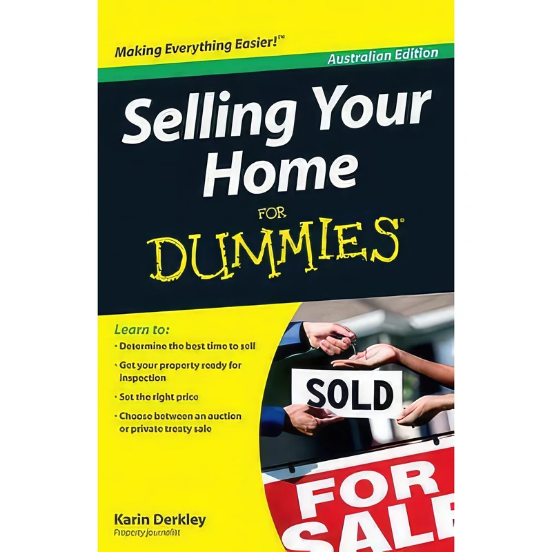 کتاب Selling Your Home for Dummies اثر Karin Derkley انتشارات John Wiley & Sons Australia Ltd