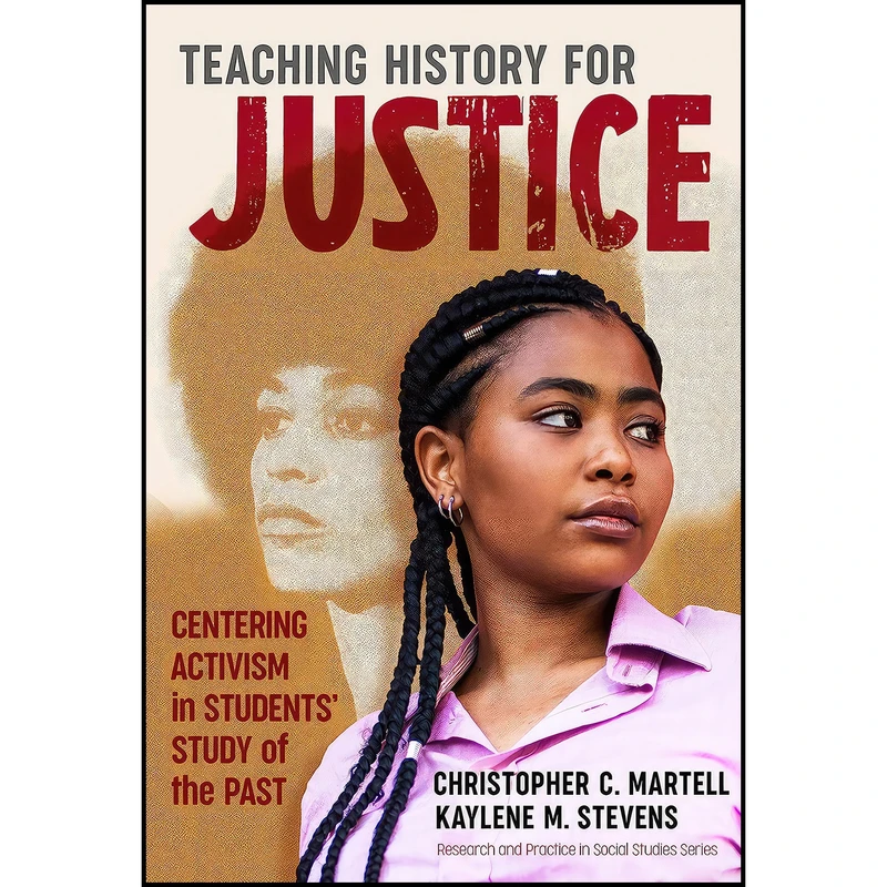 کتاب Teaching History for Justice اثر جمعي از نويسندگان انتشارات Teachers College Press