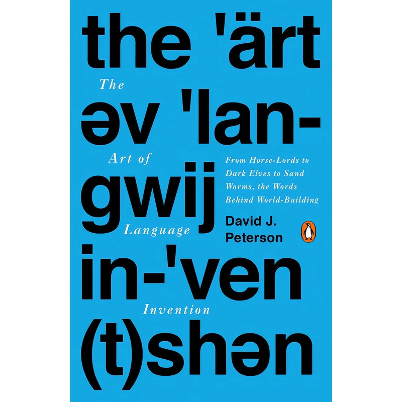 کتاب The Art of Language Invention اثر David J. Peterson انتشارات Penguin Books