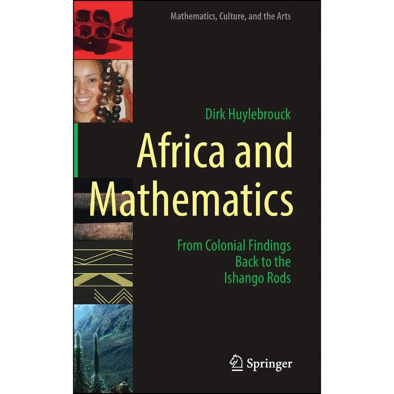 کتاب Africa and Mathematics  اثر Huylebrouck انتشارات Springer