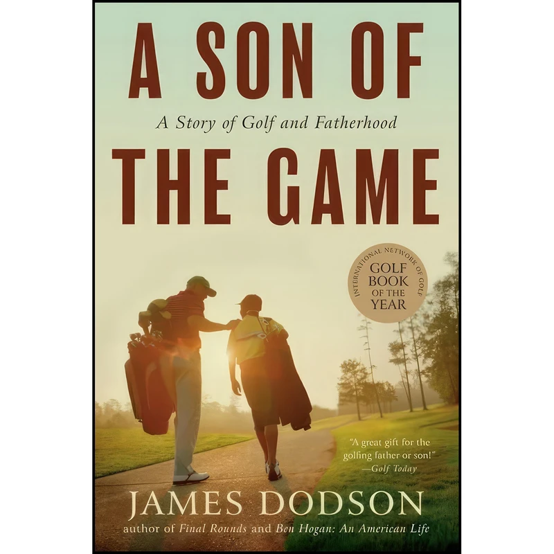 کتاب Son of the Game اثر James Dodson انتشارات Algonquin Books