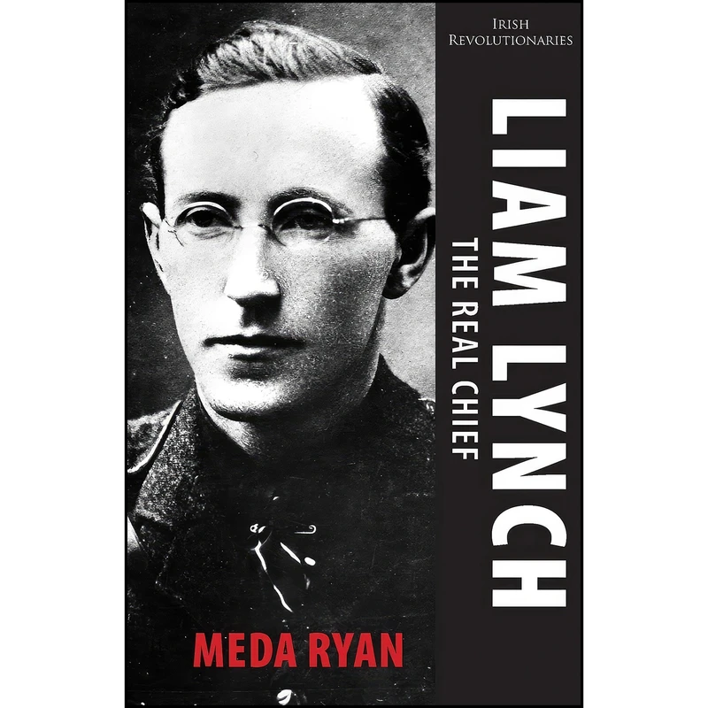 کتاب Liam Lynch اثر Meda Ryan انتشارات Mercier Press