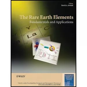 کتاب The Rare Earth Elements اثر David A. Atwood انتشارات Wiley