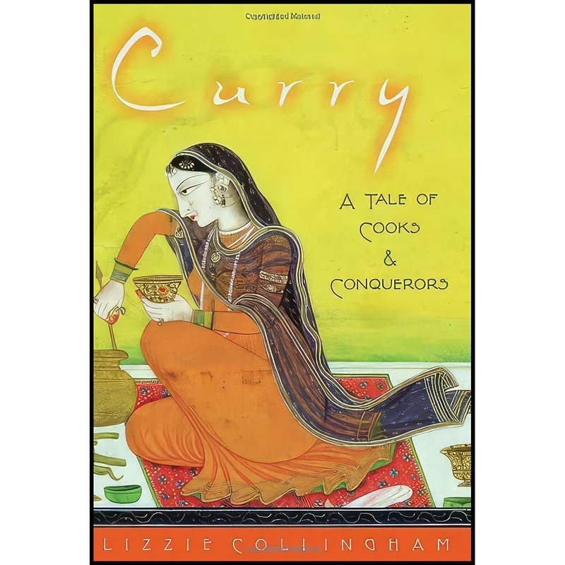کتاب Curry اثر E. M. Collingham انتشارات Oxford University Press