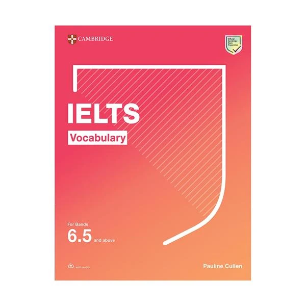 کتاب  Cambridge IELTS Vocabulary اثر Pauline Cullen انتشارات Cambridge