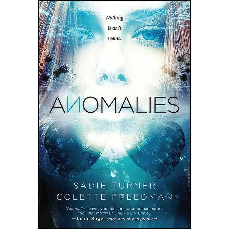 کتاب Anomalies اثر Sadie Turner and Colette Freedman انتشارات SelectBooks