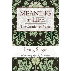 کتاب Meaning in Life, Volume 1 اثر Irving Singer انتشارات MIT Press