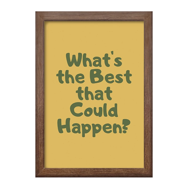 تابلو خندالو طرح What's The Best That Could Happen? کد F11891
