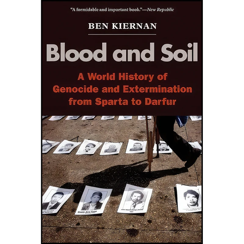کتاب Blood and Soil اثر Ben Kiernan انتشارات Yale University Press