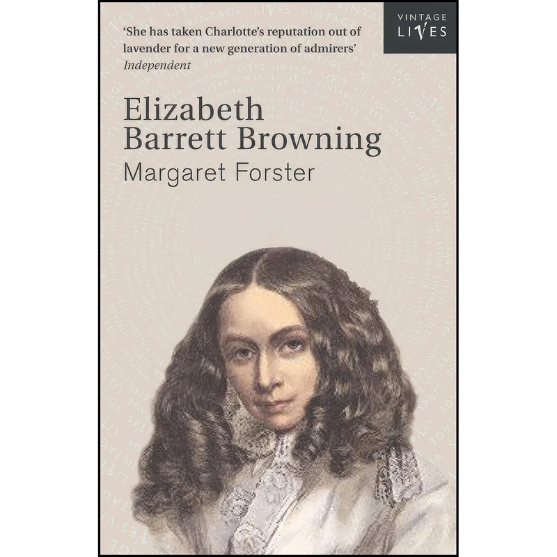 کتاب Elizabeth Barrett Browning اثر Margaret Forster انتشارات تازه ها