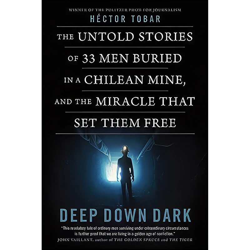 کتاب Deep Down Dark اثر Hector Tobar انتشارات HarperCollins Publishers