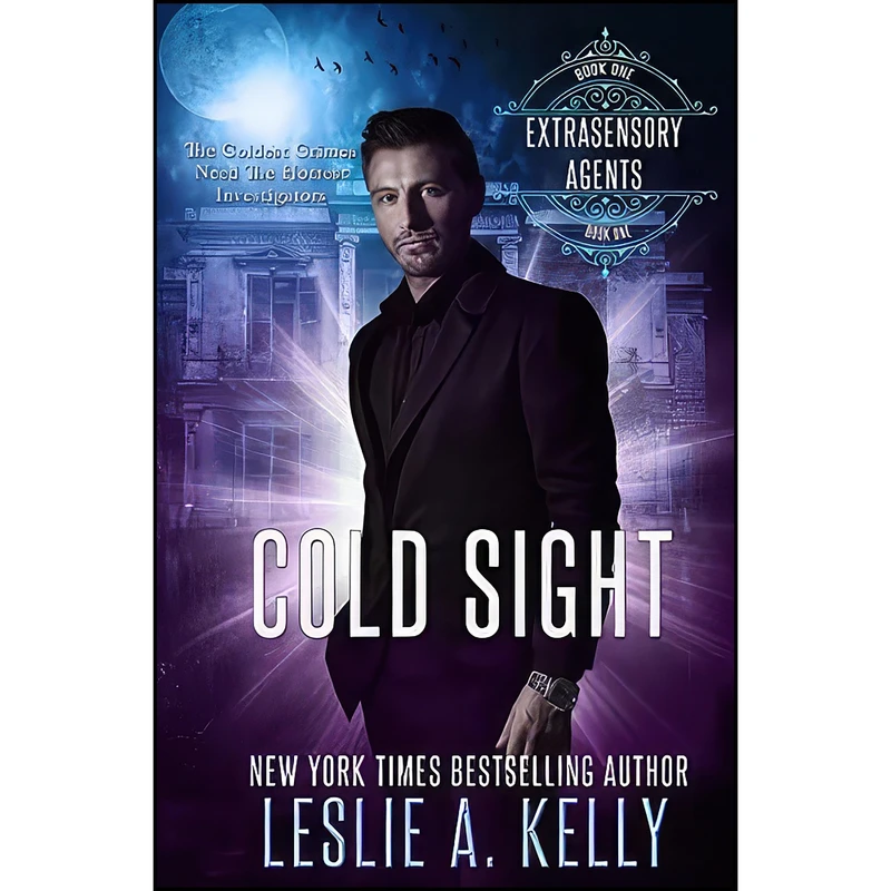کتاب COLD SIGHT اثر Leslie A. Kelly انتشارات تازه ها