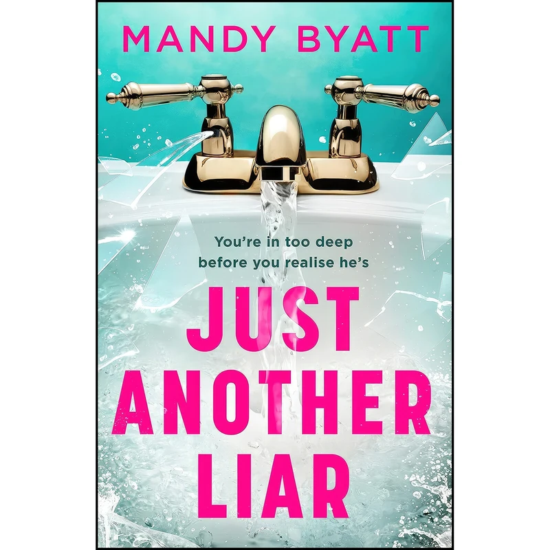 کتاب Just Another Liar اثر Mandy Byatt انتشارات Avon