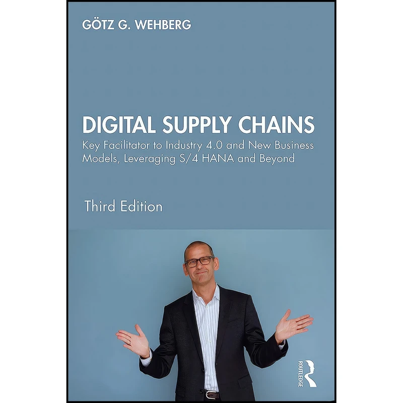 کتاب Digital Supply Chains اثر G ouml tz G. Wehberg انتشارات Routledge