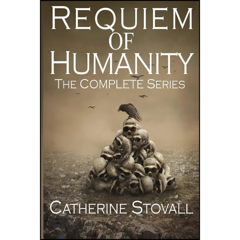 کتاب Requiem of Humanity اثر Catherine Stovall انتشارات تازه ها