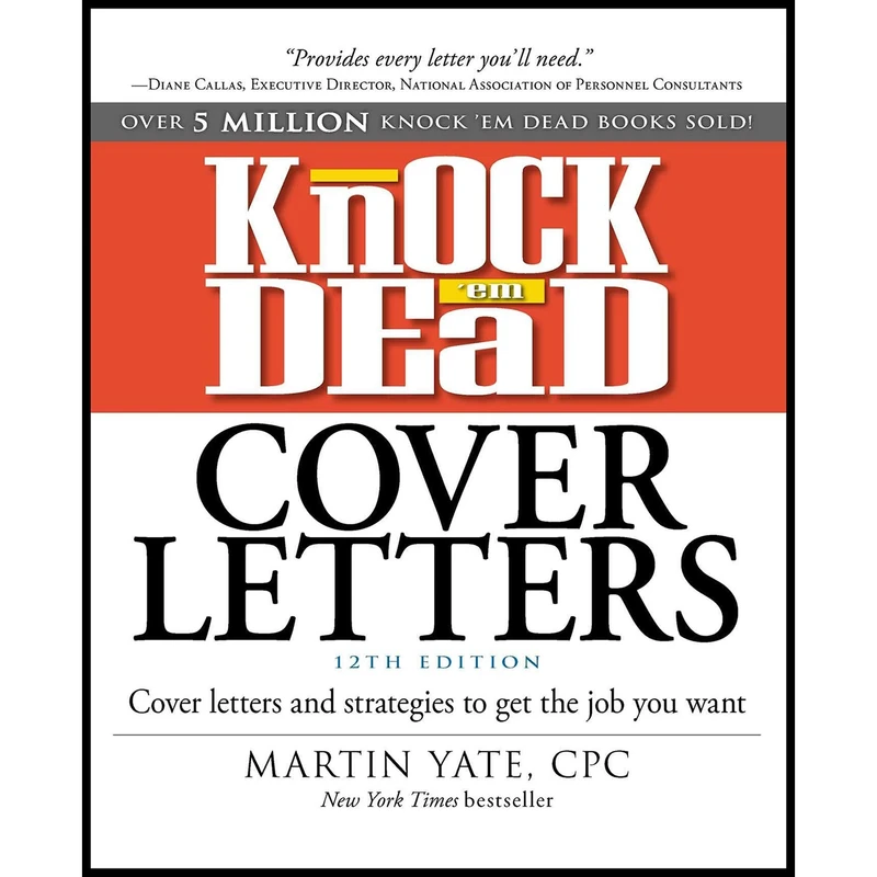 کتاب Knock ,em Dead Cover Letters اثر Martin Yate انتشارات Adams Media