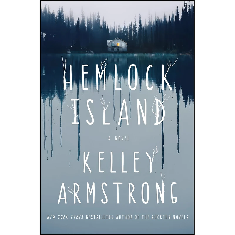 کتاب Hemlock Island اثر Kelley Armstrong انتشارات St. Martins Press