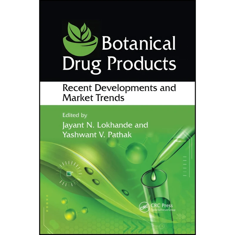 کتاب Botanical Drug Products اثر جمعي از نويسندگان انتشارات تازه ها