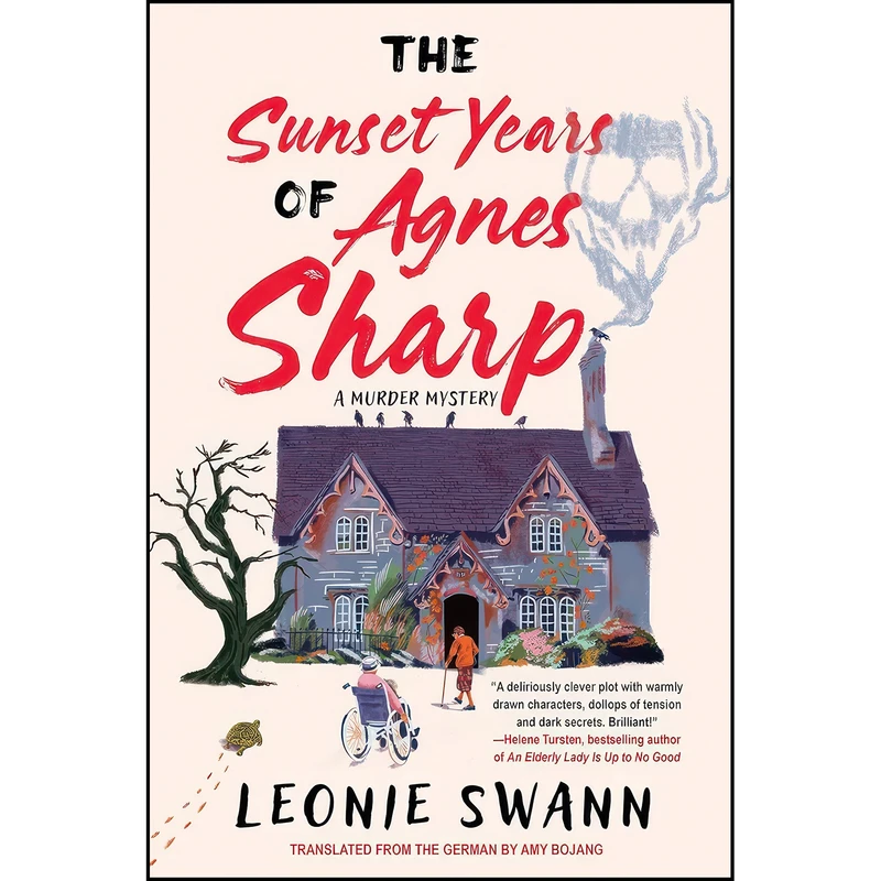 کتاب The Sunset Years of Agnes Sharp  اثر Leonie Swann and Amy Bojang انتشارات Soho Crime