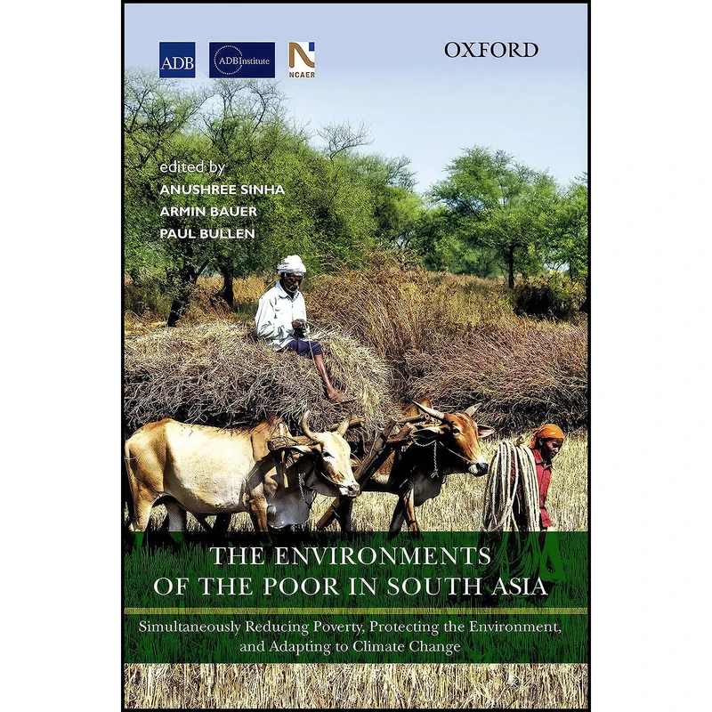 کتاب The Environments of the Poor in South Asia اثر جمعي از نويسندگان انتشارات Oxford University Press
