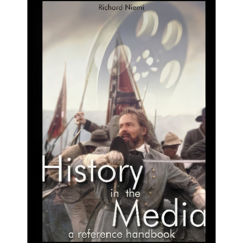 کتاب History in the Media اثر Robert Niemi انتشارات ABC-CLIO