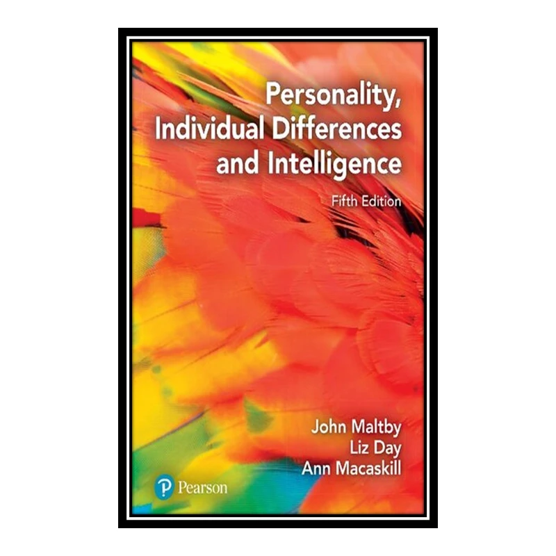 کتاب Personality, Individual Differences and Intelligence اثر جمعی از نویسندگان انتشارات مؤلفین طلایی