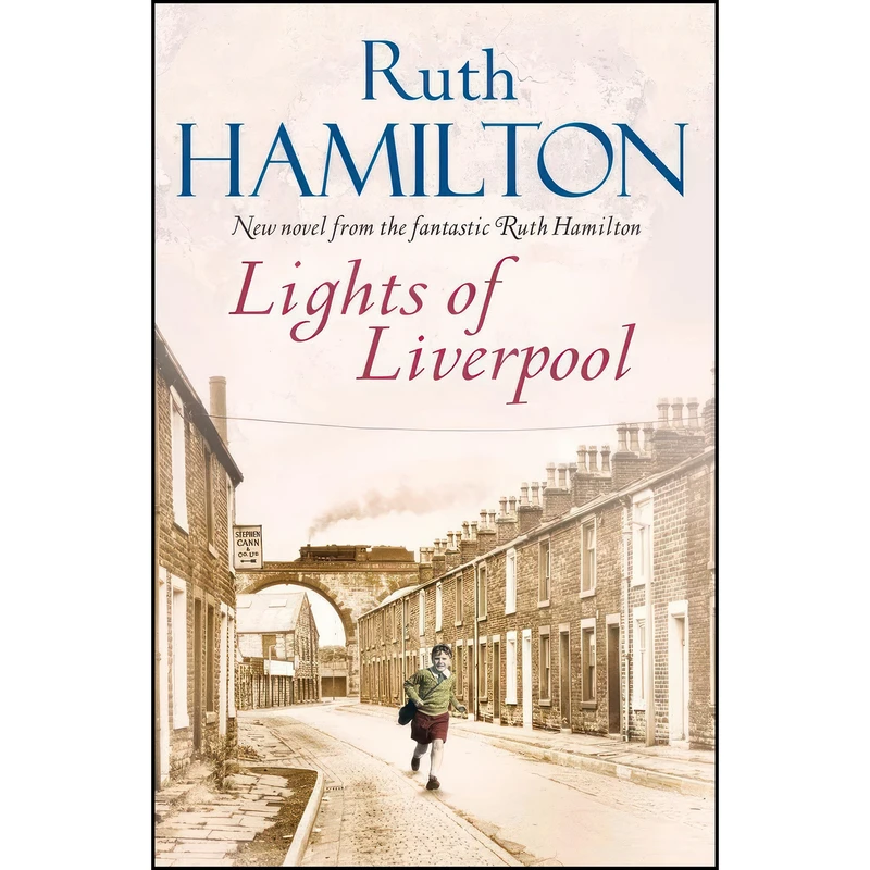 کتاب Lights of Liverpool اثر Ruth Hamilton انتشارات Macmillan UK