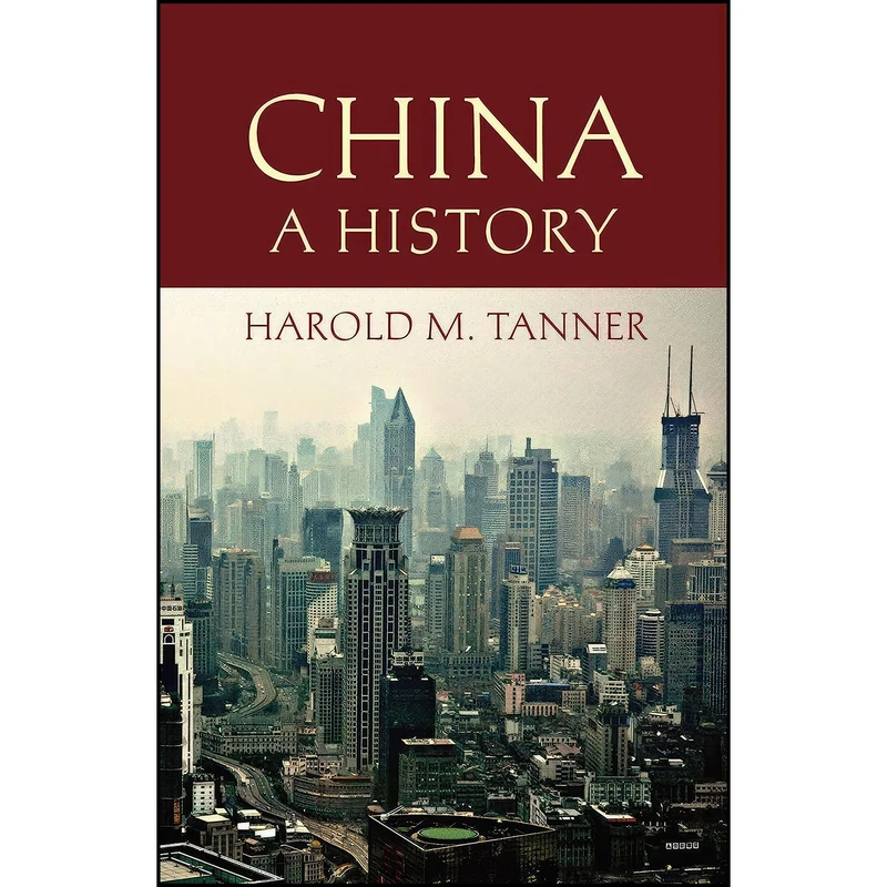 کتاب China اثر Harold M. Tanner انتشارات Hackett Publishing Company, Inc.