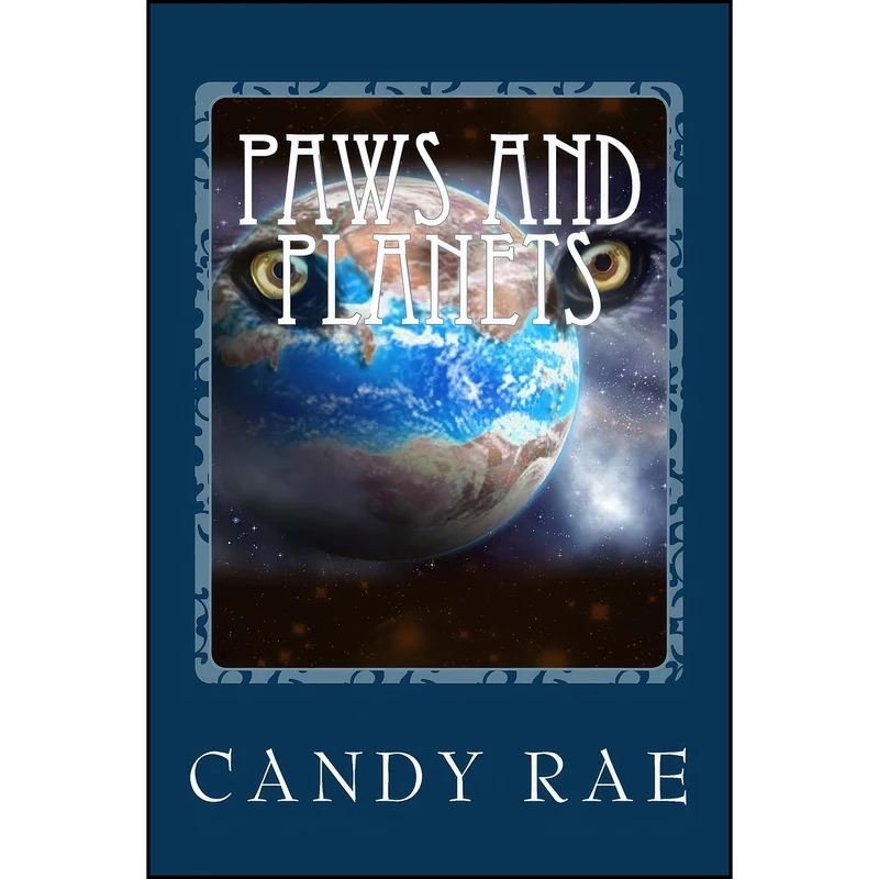 کتاب Paws and Planets اثر Candy Rae انتشارات تازه ها