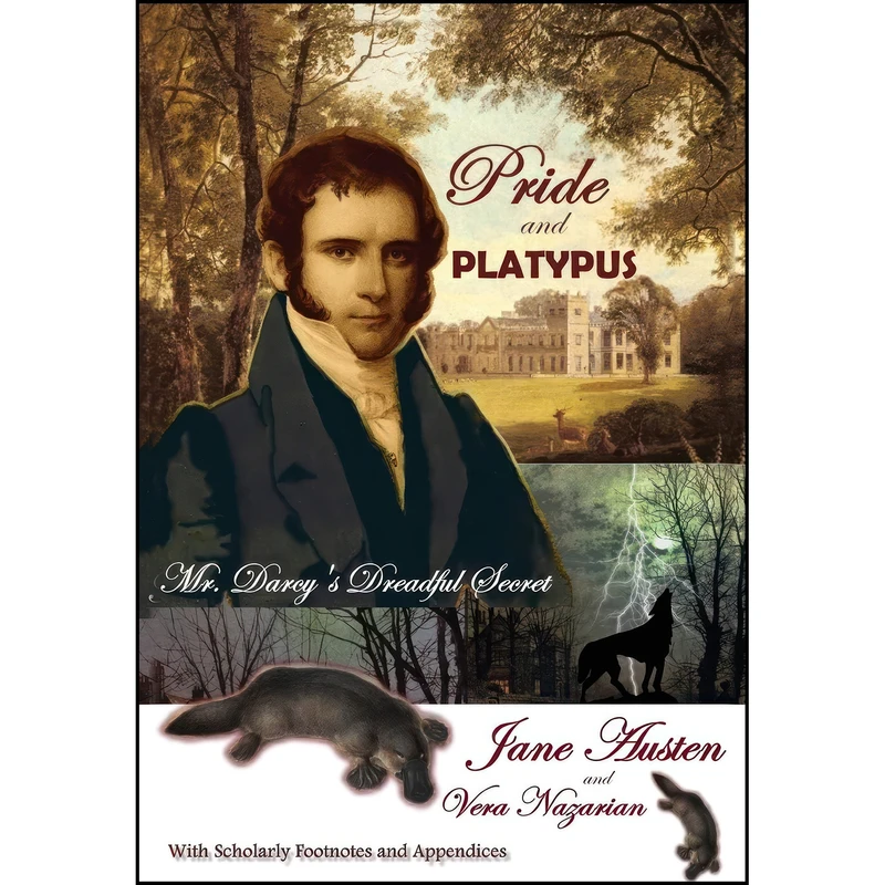 کتاب Pride and Platypus اثر Jane Austen and Vera Nazarian انتشارات Curiosities