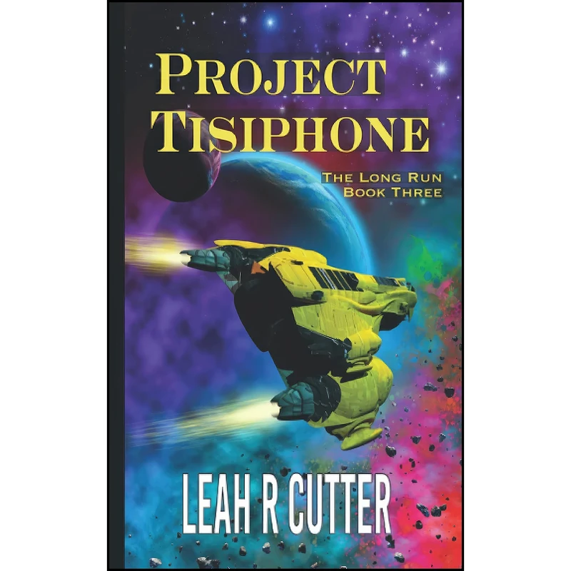 کتاب Project Tisiphone  اثر Leah R. Cutter انتشارات تازه ها