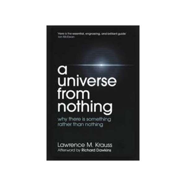 کتاب A UNIVERSE FROM NOTHIN اثر LAWRENCE M KRAUSS نشر SIMON & SCHUSTER کتاب A UNIVERSE FROM NOTHIN اثر LAWRENCE M KRAUSS نشر SIMON & SCHUSTER