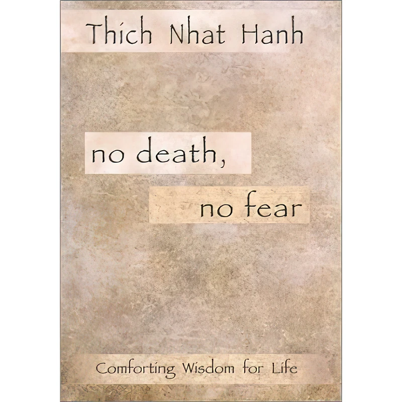 کتاب No Death, No Fear اثر Thich Nhat Hanh انتشارات Riverhead Hardcover