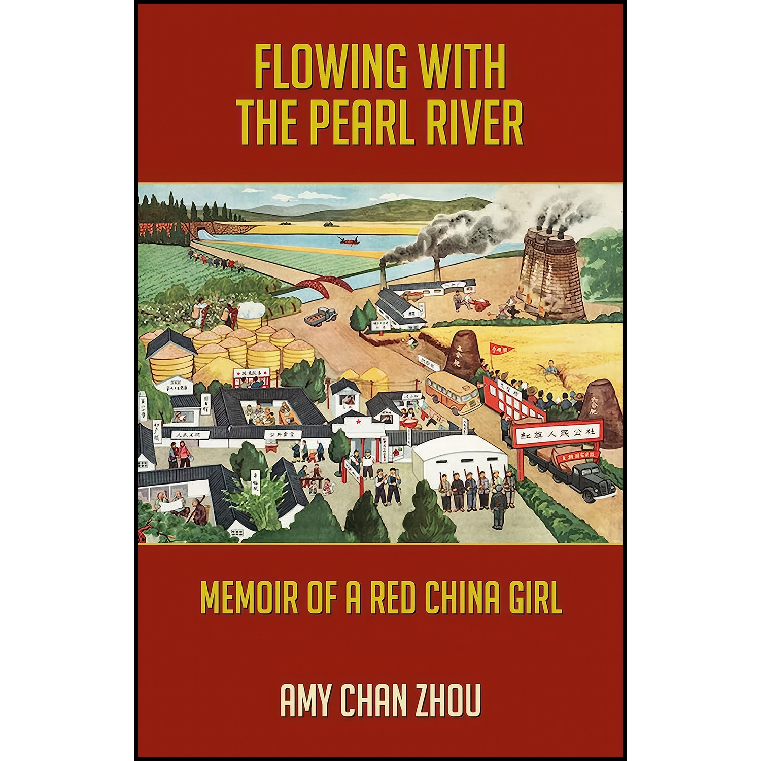 کتاب Flowing with the Pearl River اثر Amy Chan Zhou انتشارات Santa Monica Press