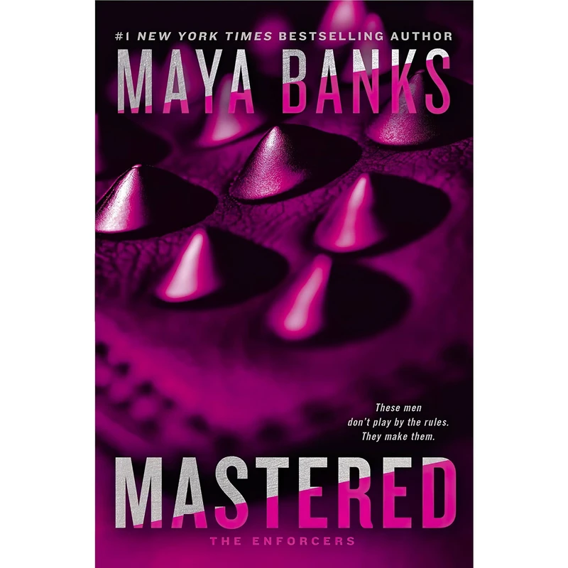 کتاب Mastered (The Enforcers) اثر Maya Banks انتشارات Berkley