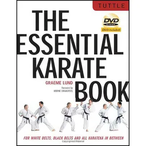 کتاب The Essential Karate Book اثر Graeme Lund and Morne Swanepoel انتشارات Tuttle Publishing