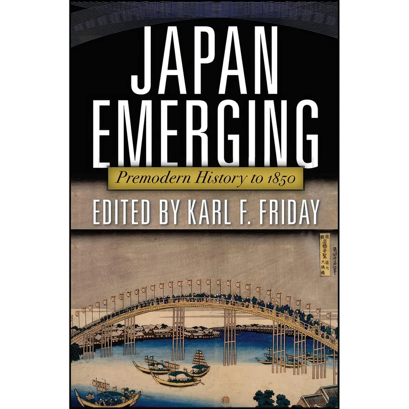 کتاب Japan Emerging اثر جمعي از نويسندگان انتشارات Routledge