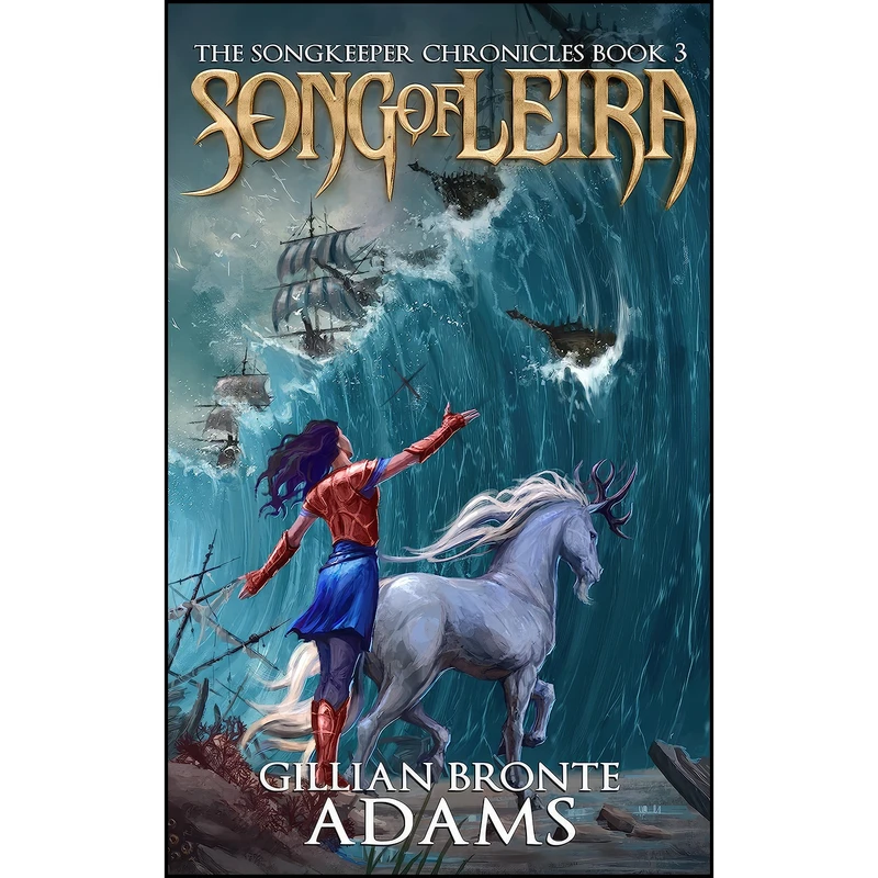 کتاب Song of Leira  اثر Gillian Bronte Adams انتشارات Enclave Publishing