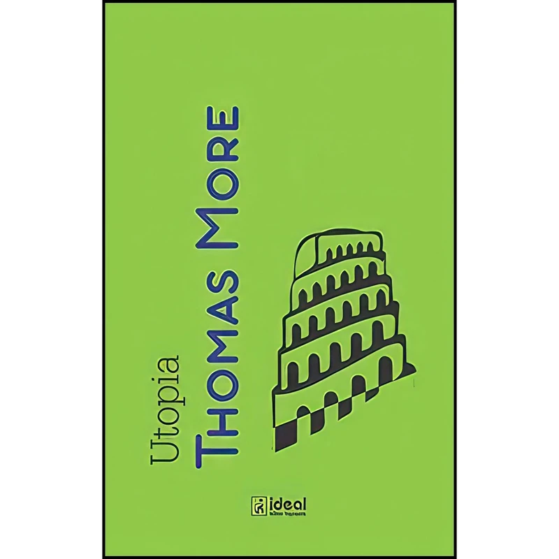 کتاب Utopia اثر Thomas More انتشارات Ideal Kültür Yayincilik