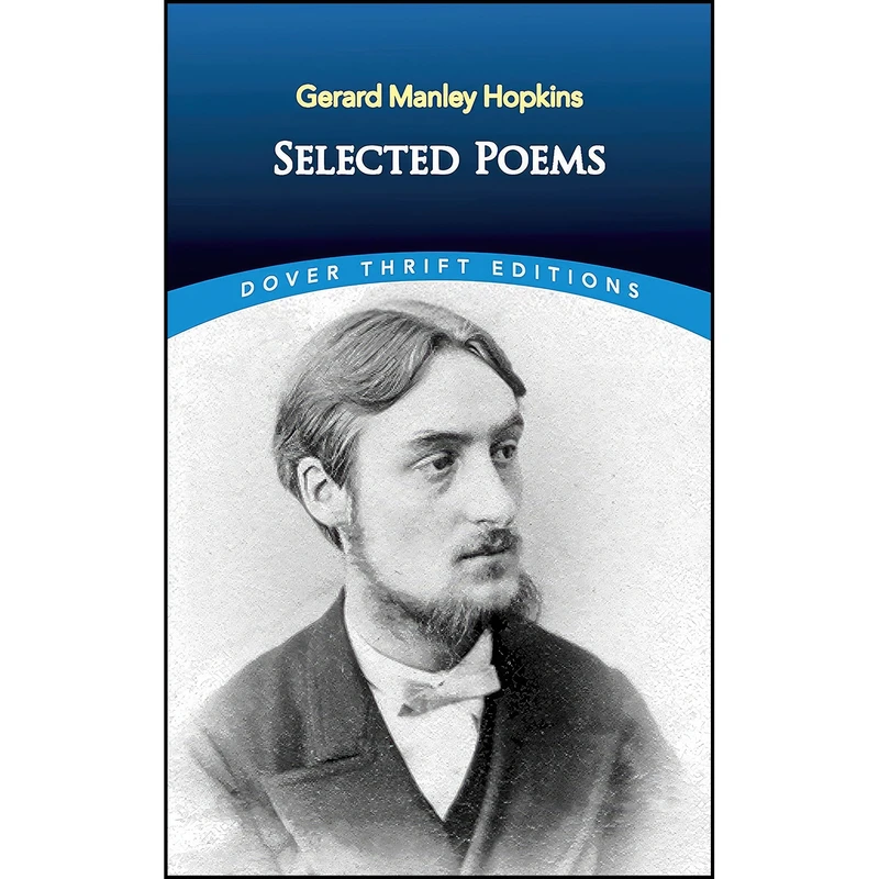 کتاب Selected Poems of Gerard Manley Hopkins  اثر جمعي از نويسندگان انتشارات Dover Publications