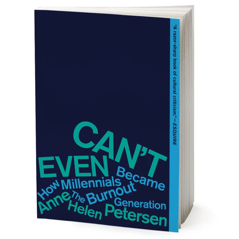 کتاب Cant Even اثر Anne Helen Petersen انتشارات Houghton Mifflin Harcourt Trade and Reference