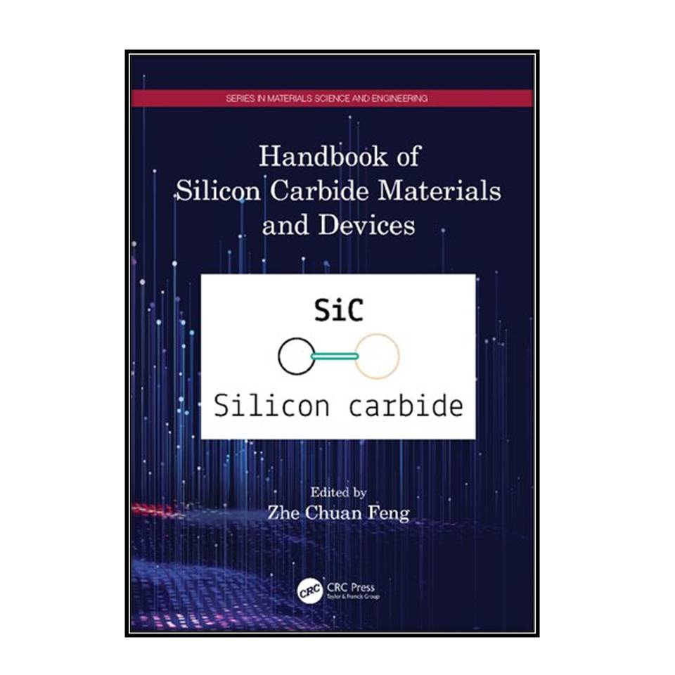 قیمت و خرید کتاب Handbook Of Silicon Carbide Materials And Devices اثر ...